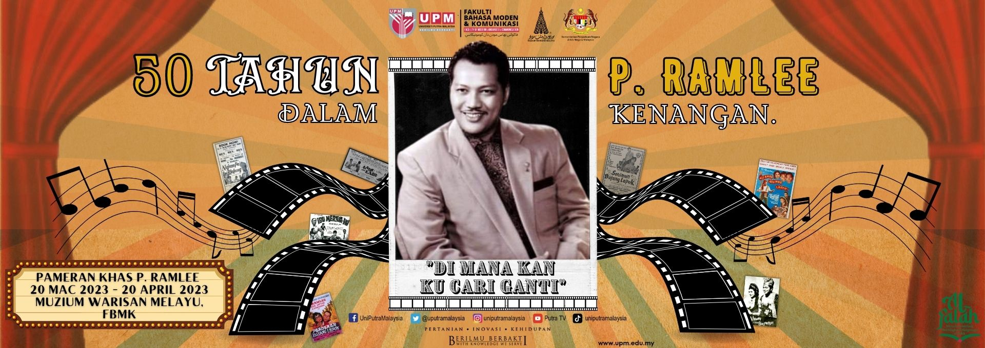 EXCIBITION 50 YEARS OF P. RAMLEE IN MEMORIES 
